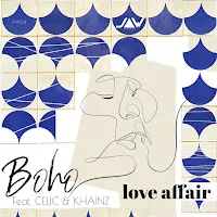 Boho — Love Affair Club Mix Ft Celic — обложка